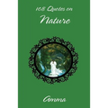 108 Quotes On Nature - Paperback