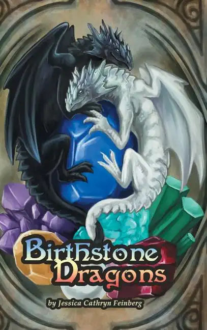 Birthstone Dragons - Hardcover