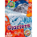 Glaciers - Library Binding