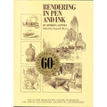 Rendering in Pen and Ink: The Classic Book on Pen and Ink Techniques for Artists, Illustrators, Architects, and Designers - Paperback