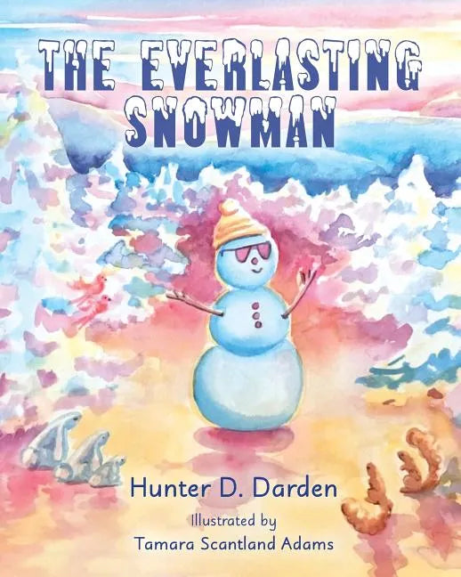 The Everlasting Snowman - Paperback