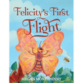 Felicity's First Flight - Paperback