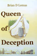 Queen of Deception: The true story of Daisy Bates - Paperback