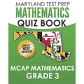 MARYLAND TEST PREP Mathematics Quiz Book MCAP Mathematics Grade 3: Preparation for the MCAP Mathematics Assessments - Paperback