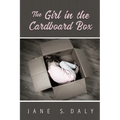 The Girl in the Cardboard Box - Paperback