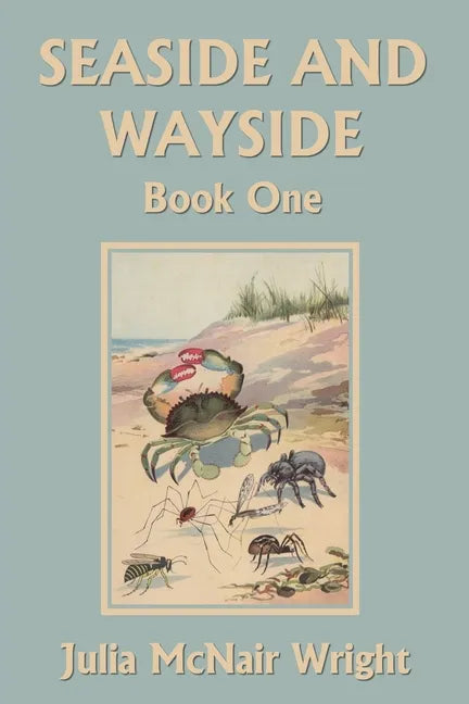 Seaside and Wayside, Book One (Yesterday's Classics) - Paperback