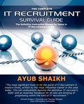 The Complete It Recruitment Survival Guide - Paperback