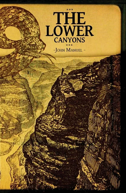 The Lower Canyons - Paperback