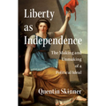 Liberty as Independence - Hardcover