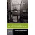 Strange Case of Dr. Jekyll and Mr. Hyde: A Norton Critical Edition - Paperback