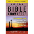 Quest for Bible Knowledge: 1,206 Trivia Questions to Sharpen Your Understanding of Scripture - Paperback