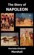 The Story of Napoleon - Hardcover