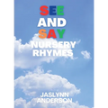 SEE and SAY Nursery Rhymes - Hardcover