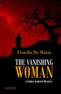 The Vanishing Woman: A Father Gabriel Mystery - Paperback
