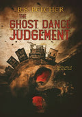 The Ghost Dance Judgement - Hardcover