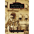New York City in the Civil War - Paperback