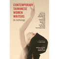 Contemporary Taiwanese Women Writers: An Anthology - Paperback