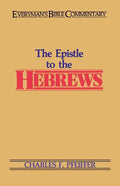 The Hebrews- Everyman's Bible Commentary - Paperback