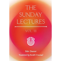 The Sunday Lectures, Vol.III - Hardcover