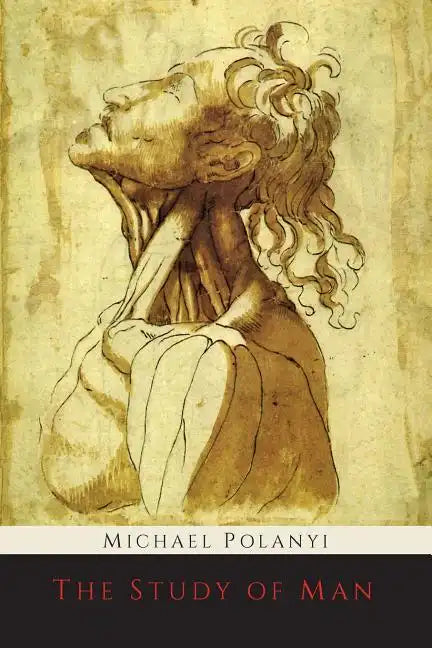 The Study of Man - Paperback