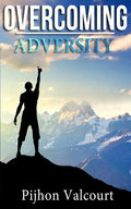 Overcoming Adversity - Paperback
