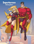 Superheroes Coloring Book 1 - Paperback