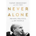 Never Alone: Prison, Politics, and My People - Paperback