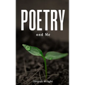 Poetry and Me - Paperback