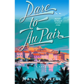 Dare to Au Pair - Paperback