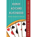 Practice Your Bidding Series: Rkcb - Paperback