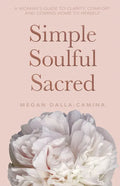 Simple Soulful Sacred - Paperback