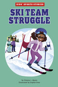 Ski Team Struggle - Hardcover