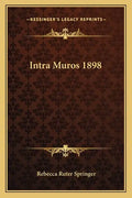 Intra Muros 1898 - Paperback