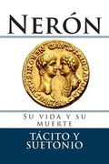 Neron: Su vida y su muerte - Paperback