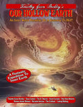 Our Hollow Earth: An Inner World Paradise, Or A Gateway To Hell? - Paperback