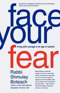 Face Your Fear: Living with Courage in an Age of Caution - Paperback