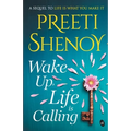 Wake Up, Life is Calling - Paperback
