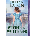 Wooed by the Wallflower - Paperback
