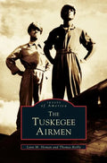Tuskegee Airmen - Hardcover