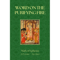 Word on the Purifying Fire - Paperback