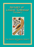 History of Lykens Township Volume 1 - Hardcover