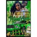 Saved By His Hood Love 3: A Hood Romance - Paperback