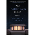 The Trailer Park Rules - Paperback