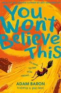 You Won't Believe This - Paperback
