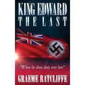 King Edward the Last - Paperback