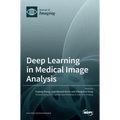 Deep Learning in Medical Image Analysis - Hardcover