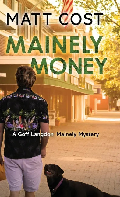 Mainely Money - Hardcover