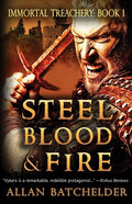 Steel, Blood & Fire - Paperback