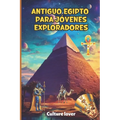 Antiguo Egipto para Jóvenes Exploradores: 400 datos de la tierra de los faraones - Paperback