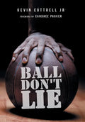 Ball Don't Lie - Hardcover